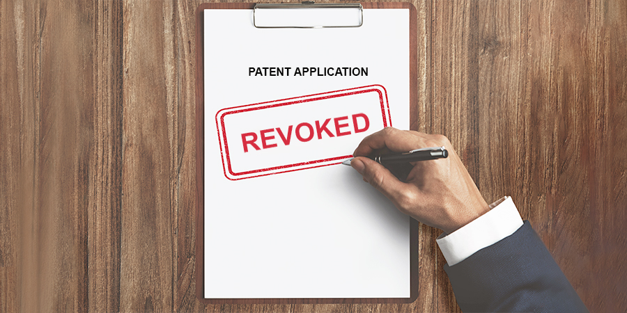 Patent Revocation and Why It Is Necessary