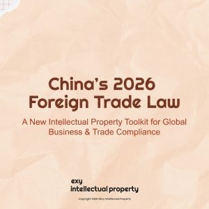 🇨🇳 China’s 2026 Foreign Trade Law: Strategic Integration of IP, Trade Sanctions, and Licensing Compliance 🇨🇳 China’s 2026 Foreign Trade Law: Strategic Integration of IP, Trade Sanctions, and Licensing Compliance