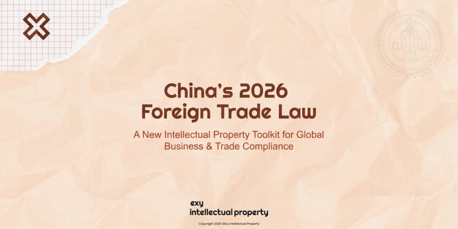 🇨🇳 China’s 2026 Foreign Trade Law: Strategic Integration of IP, Trade Sanctions, and Licensing Compliance 🇨🇳 China’s 2026 Foreign Trade Law: Strategic Integration of IP, Trade Sanctions, and Licensing Compliance