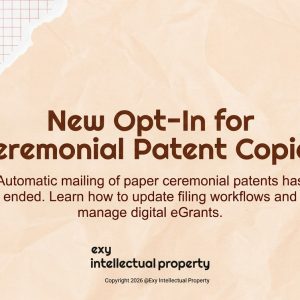 🇺🇸 Global IP Update: USPTO ceremonial patent copies are now opt-in! 📜⚖️