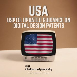 🇺🇸 US IP Update: USPTO releases modernized examination guidelines for digital design patents! 🎨⚡